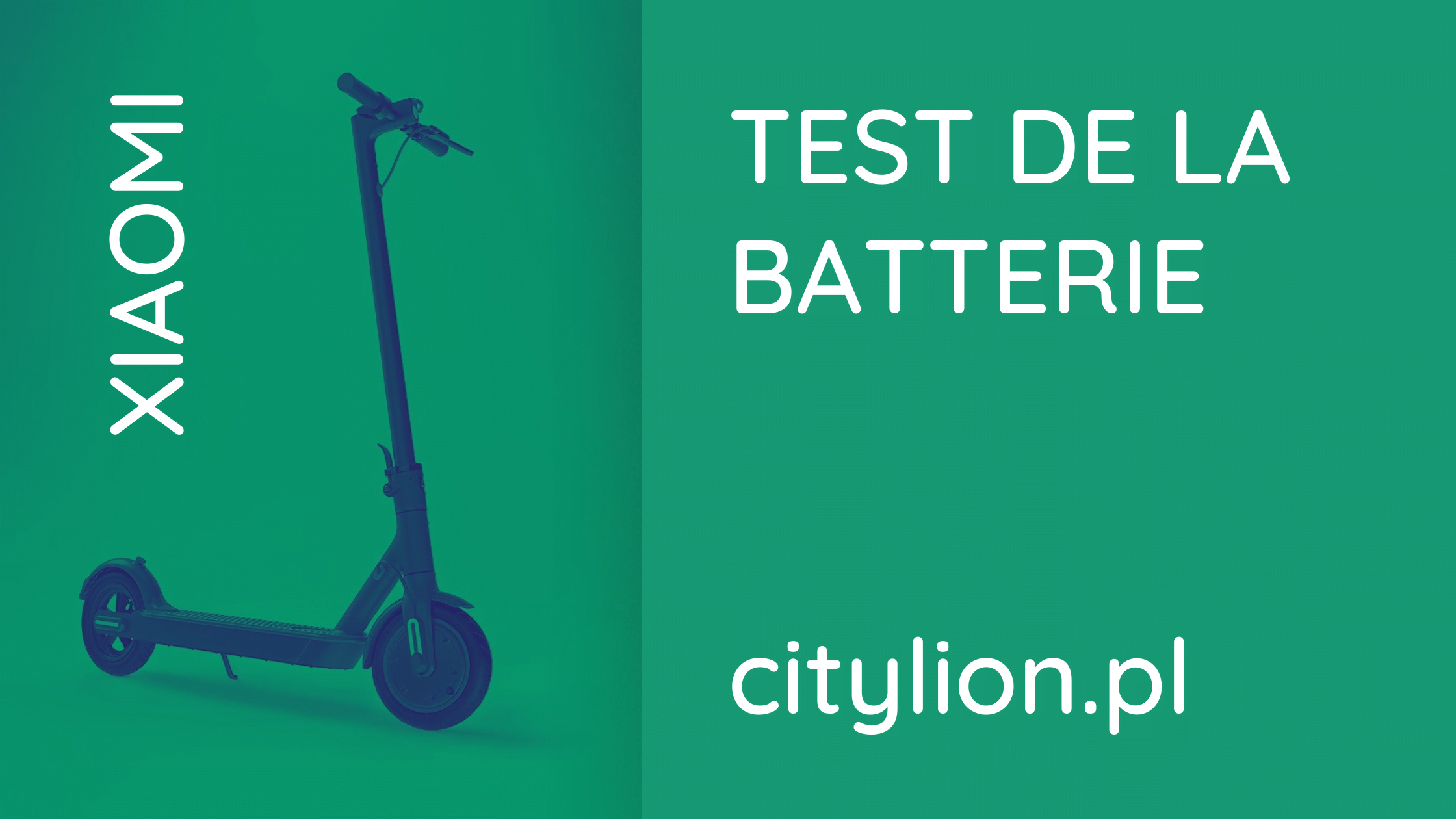 Temps de charge des scooters Xiaomi et Ninebot - Test de batterie de 6  véhicules - City Lion