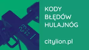 Kody błędów hulajnóg elektrycznych