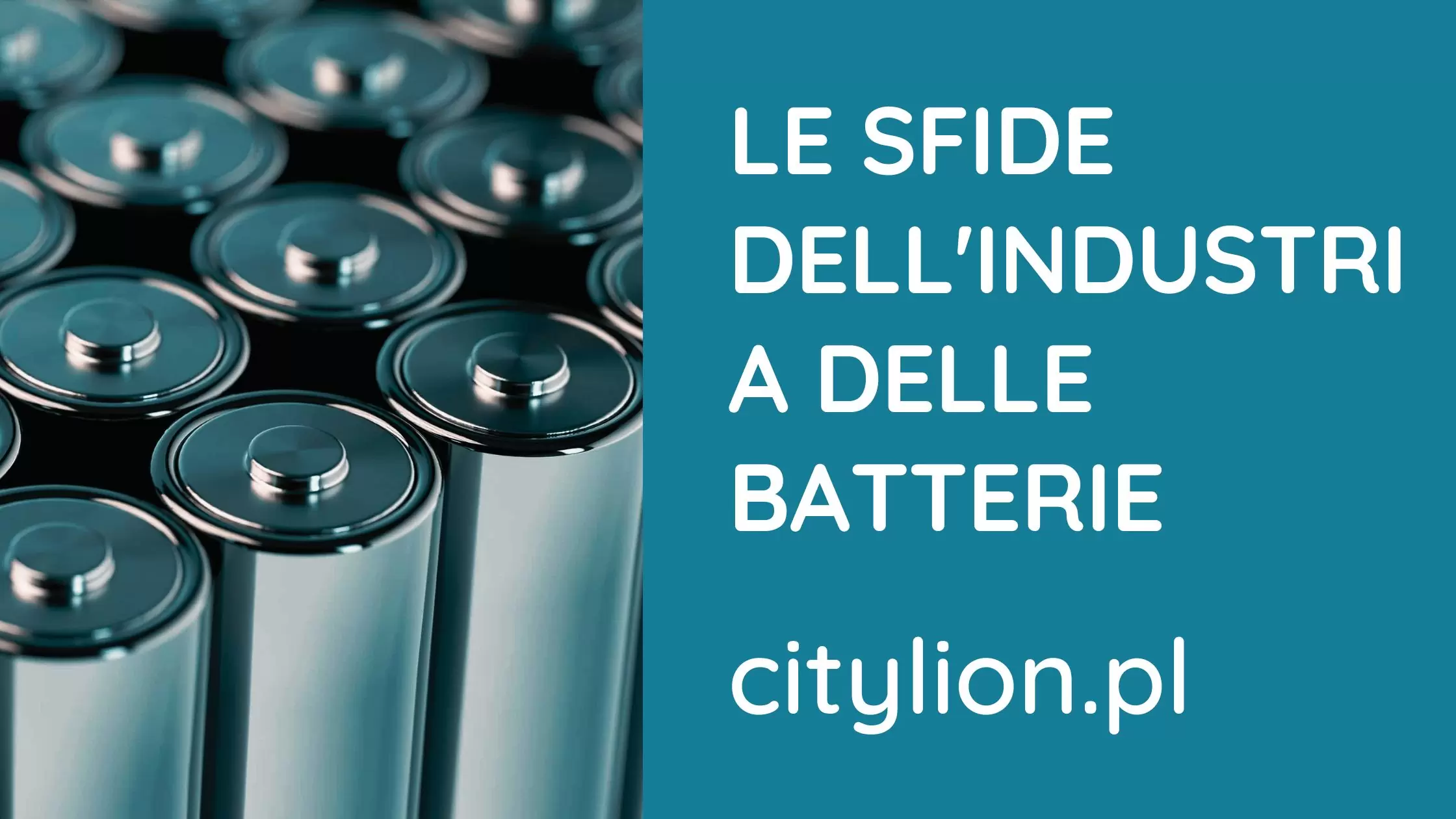 Le-Sfide-Dell-Industria-Della-Batterie-Cl