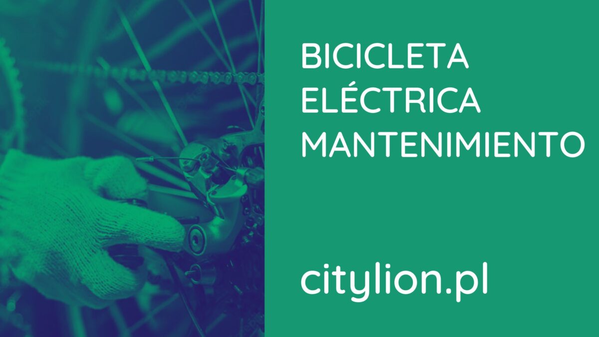 ¿Cómo se realiza el mantenimiento de una bicicleta eléctrica?